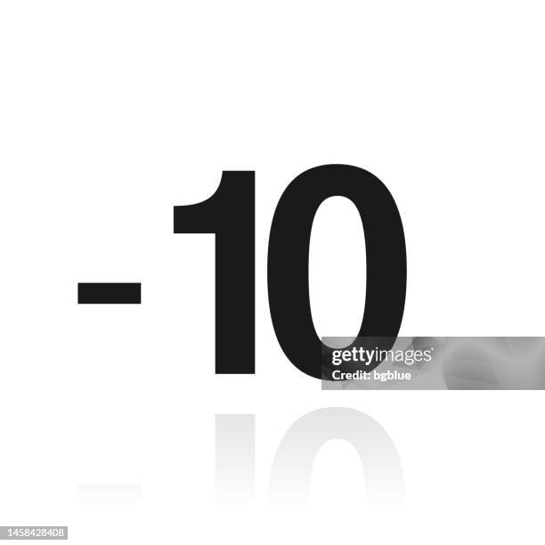 -10, minus ten. icon with reflection on white background - subtraction stock illustrations