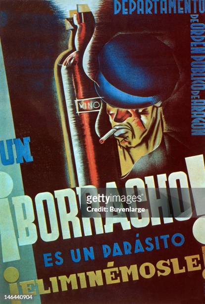 Poster entitled 'Un Borracho es un Parasito eliminemosle' , Spain, 1937. Dark drunk smokes a cigaretteUn Iboracho! Es un Parasito! Eliminemosle!