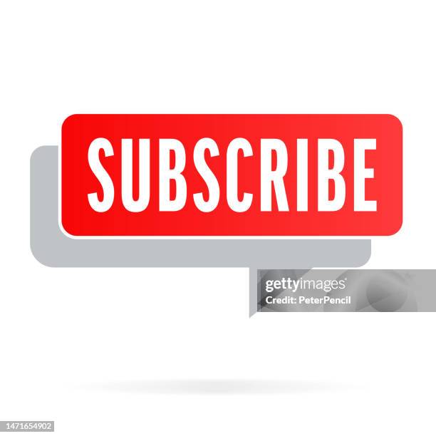subscribe - speech bubble, notification template. vector stock illustration with text - subscription stock illustrations