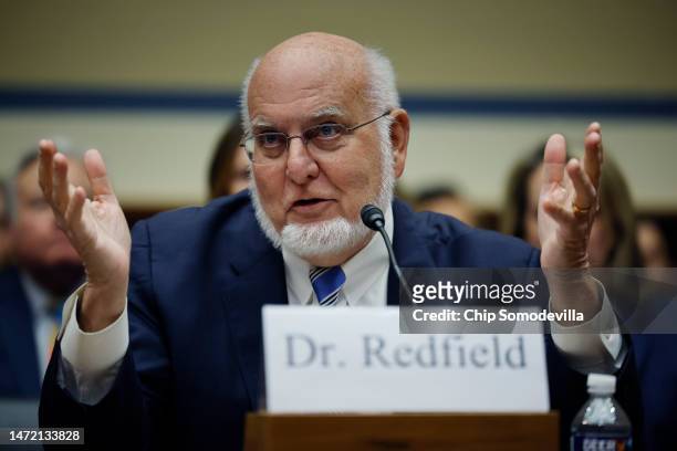 Dr. Robert Redfield, former director of the U.S. Centers for Disease Control and Prevention under former President Donald Trump, testifies before the...