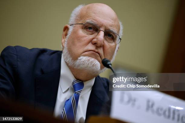 Dr. Robert Redfield, former director of the U.S. Centers for Disease Control and Prevention under former President Donald Trump, testifies before the...