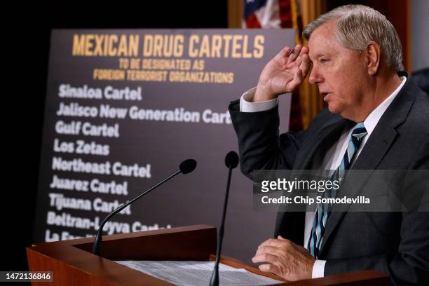 Sen. Lindsey Graham holds a news conference about his proposed legislation to designate Mexican drug cartels as Foreign Terrorist Organizations at...