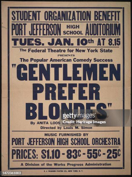 Gentlemen Prefer Blondes, Roslyn, NY, 1938. The Federal Theatre Project, created by the U.S. Works Progress Administration in 1935, was designed to...