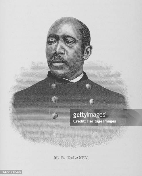 DeLaney, 1887. Martin Robison Delany, African-American abolitionist, journalist, physician, soldier, and writer; arguably the first proponent of...
