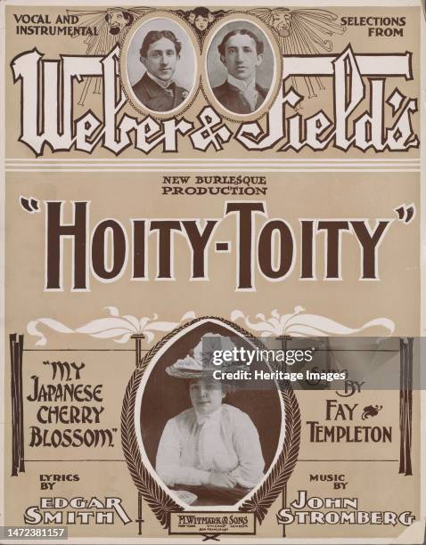 'My Japanese cherry blossom', 1901. 'Vocal and instrumental selections from Weber & Field's New Burlesque Production "Hoity-Toity"; "My Japanese...