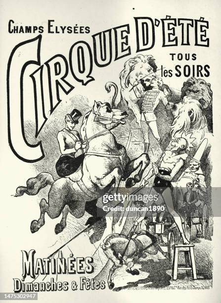 illustrations, cliparts, dessins animés et icônes de affiche de cirque vintage, dompteur de lions, clowns, numéros équestres, cirque d’ete, années 1890 victoriennes - fauves cirque