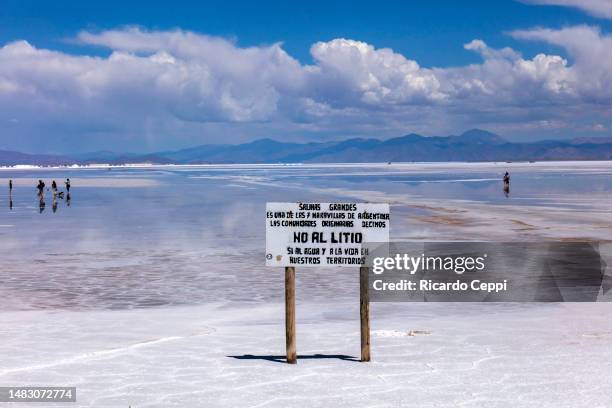 Sign with the slogan in Spanish 'No Al Litio' is seen at Salinas Grandes on March 28, 2023 in Jujuy, Argentina. Salinas Grandes is the third largest...
