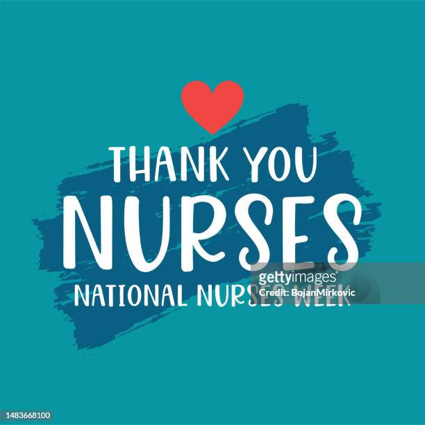 stockillustraties, clipart, cartoons en iconen met national nurses week, thank you nurses. vector - heart month