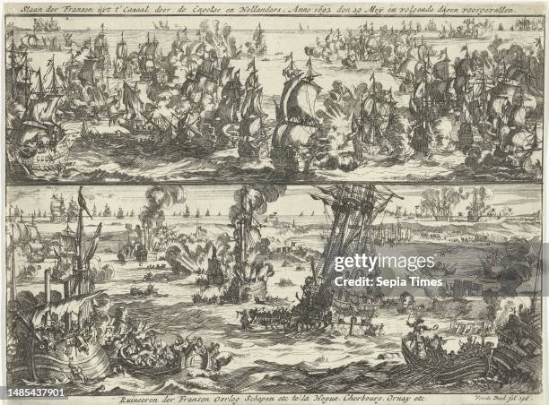Two representations. Above: The naval battle at Cape la Hogue in which the French under Admiral de Tourville were defeated by the combined fleet of...