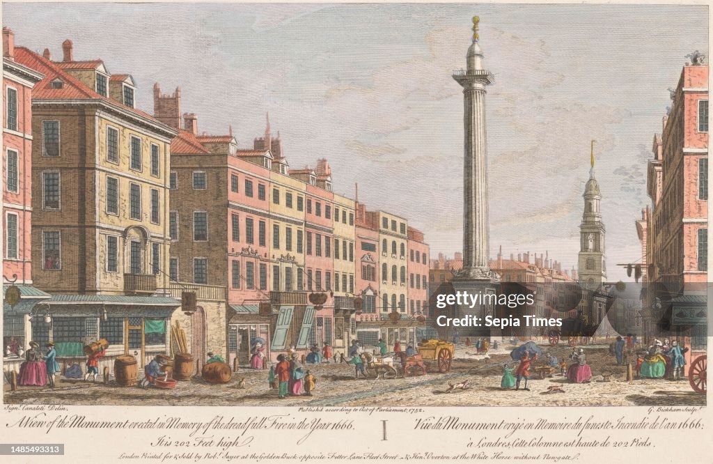 View of the Monument to the Great Fire of London, Robert Sayer, after Canaletto, 1752, publisher: Robert Sayer, (mentioned on object), publisher: Henry Overton (II), (mentioned on object), print maker: George Bickham (II), (mentioned on object), publisher