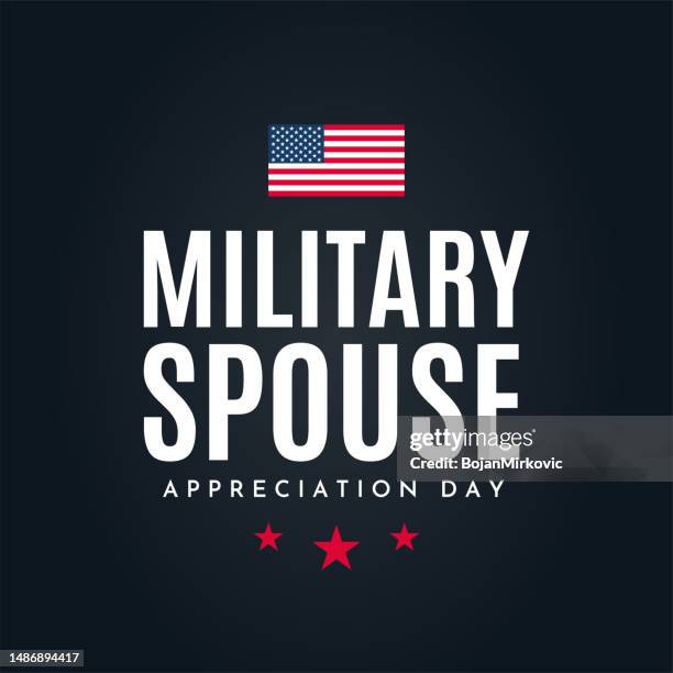 military spouse appreciation day poster. vector - married stock illustrations