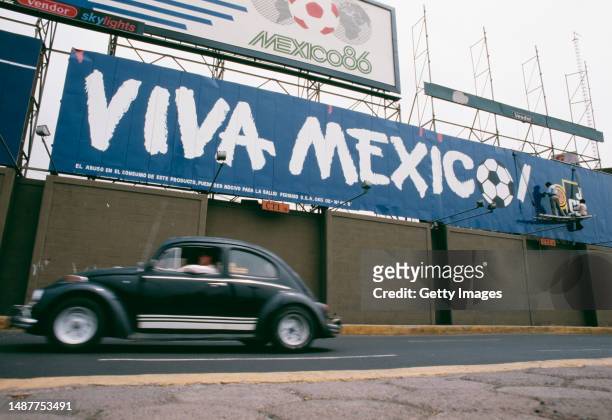 General view of a Viva Mexico poster which is hung two days prior to the opening match of the 1986 FIFA World Cup Finals in Mexcio.