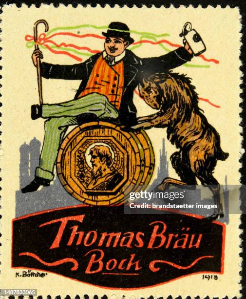 Poster stamp 'Thomas Bräu [ Munich ] Bock '[ man on a barrel ]. 1913. Color lithograph by K. Böttcher.