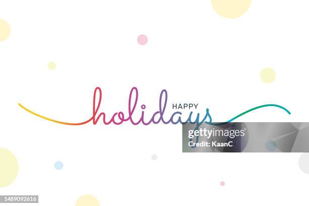 happy holidays lettering vector stock illustration. handwriting holiday lettering vector illustration. - happy holidays around the world stock illustrations