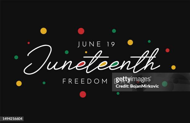 juneteenth poster, background, freedom day, june 19. vector - black culture icon stock illustrations