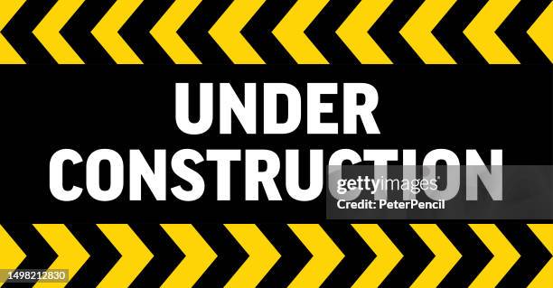 under construction banner. vector illustration - cross border stock illustrations