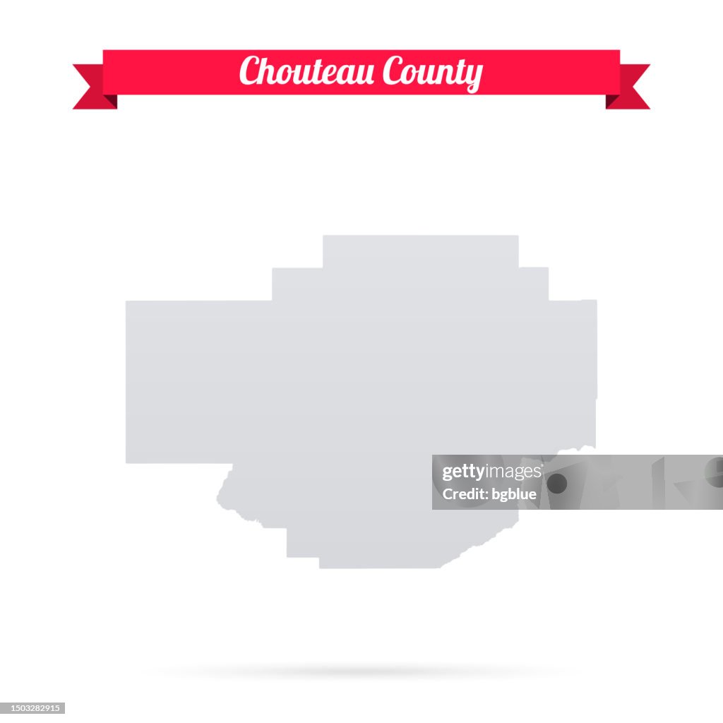 Chouteau County, Montana. Map on white background with red banner