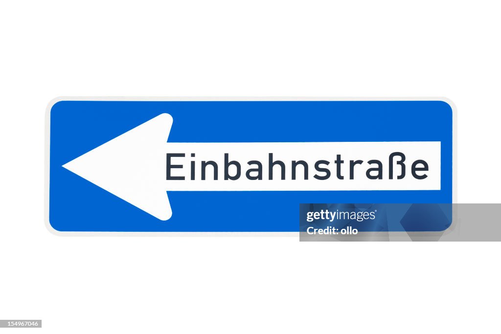 German One Way traffic sign - Einbahnstrasse