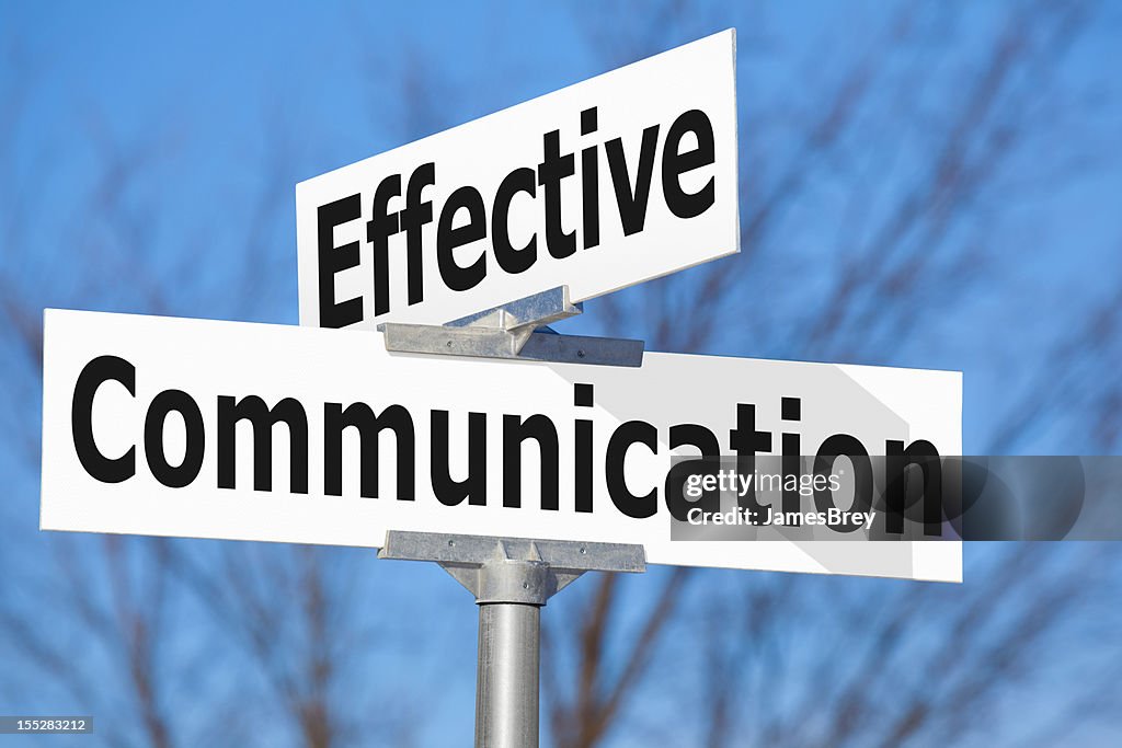 Effective Communication Street Sign