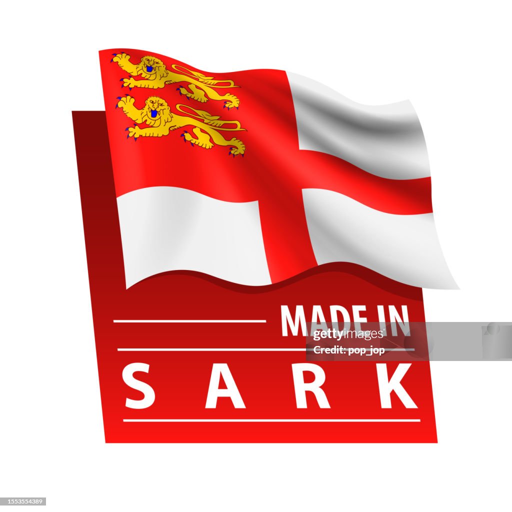 Made in Sark - vector illustration. Flag of Sark and text isolated on white backround