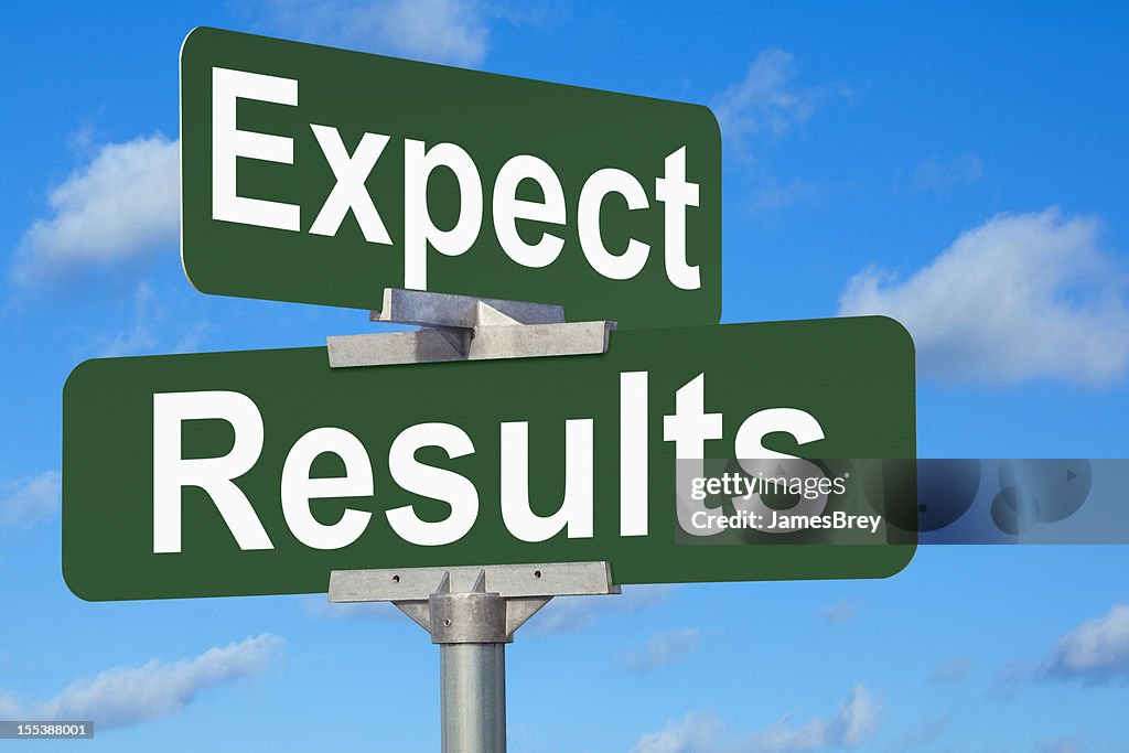 Expect Results Street Sign