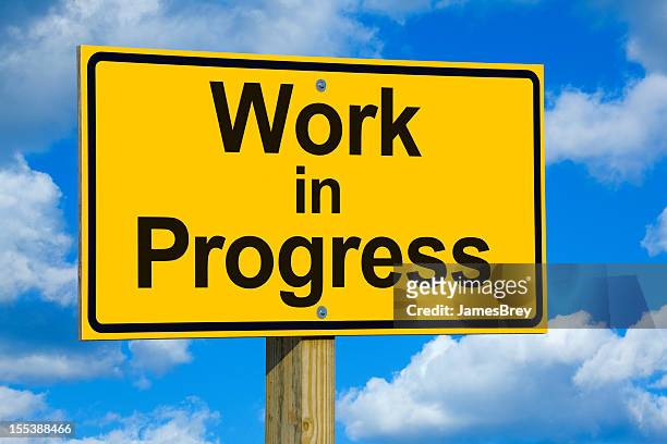 work in progress road sign - undone stock pictures, royalty-free photos & images