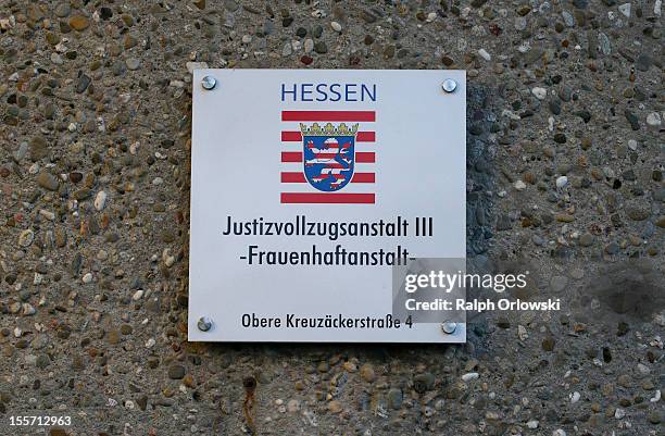 Sign 'Justizvollzugsanstalt III - Frauenhaftanstalt' 'Prison III - Women's prison' is pictured at the women's prison JVA Frankfurt Preungesheim,...