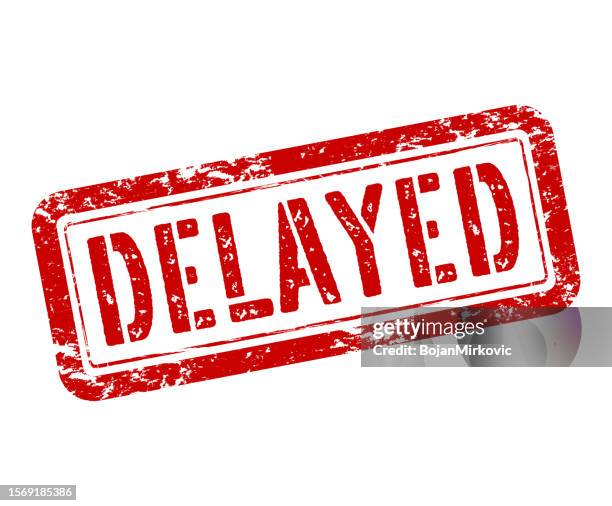 1,676 Delayed Sign Stock Photos, High-Res Pictures, and Images - Getty ...