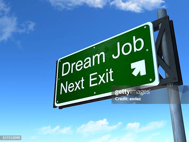 trabajo ideal señal - dream jobs fotografías e imágenes de stock