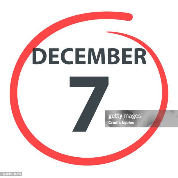 december 7 - date circled in red on white background - red pen single object stock illustrations