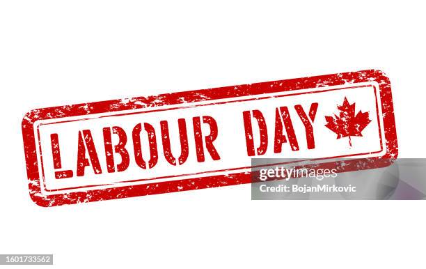 labour day canada red stamp sign. vector - rubber leaf stock illustrations
