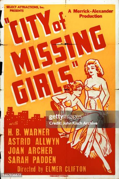 One sheet poster advertises 'City of Missing Girls,' a sexploitation drama starring HB Walker, Astrid Allwyn, Joan Archer, and Sarah Padden and...