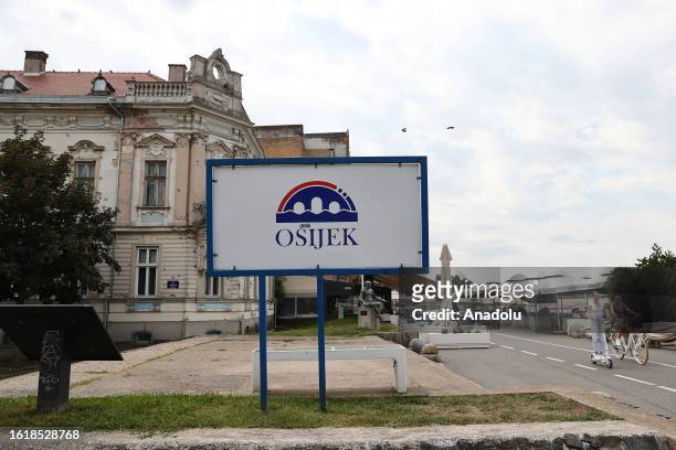 View of Osijek signboard as daily life continues in the 4th biggest city of Croatia, Osijek on August 16, 2023.