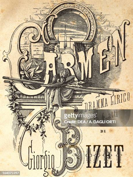 Title page of the Italian edition of the libretto for Carmen, by Georges Bizet . Napoli, Conservatorio Di Musica San Pietro A Majella Museo Storico...