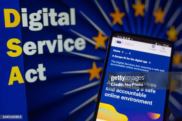 Digital Service Act page displayed on a smart phone with DSA seen in the background, in this photo illustration. On 04 September 2023 in Brussels,...