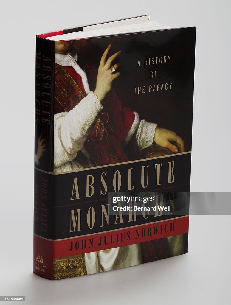 Sunday books: Absolute Monarchs by John Julius Norwich. July 13, 2011.