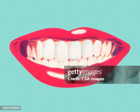 Teeth and Lips Teeth and Lips