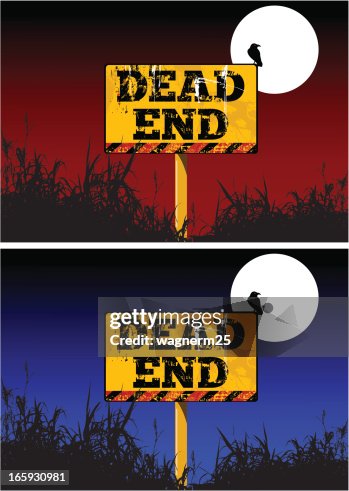 Dead end warning Dead end warning