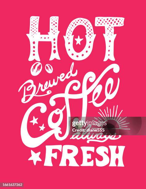 hot brewed coffee hand drawn lettering - filter coffee stock illustrations