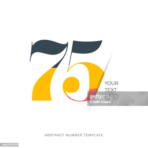 abstract number template. anniversary number template isolated, anniversary icon label, anniversary symbol vector stock illustration - number 75 stock illustrations