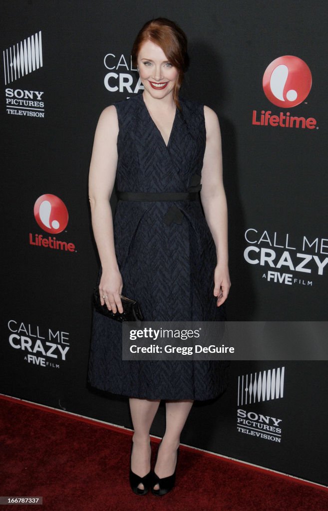 World Premiere Of The Lifetime Original Movie Event "Call Me Crazy: A Five Film"