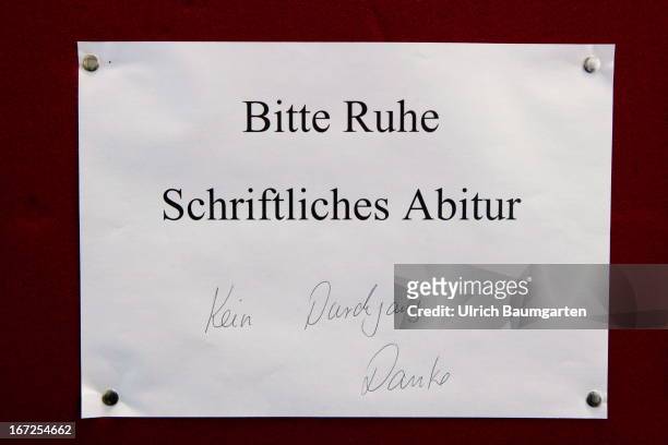 Written high school diploma examination at the high school Schloss Hagerhof, sign "Bitte Ruhe" , on April 14, 2013 in Bad Honnef, Germany.
