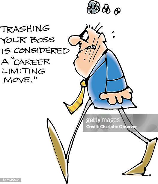 26p x 31p George Breisacher color illustration of angry employer storming off with the phrase "Trashing your boss is considered a 'Career limiting...