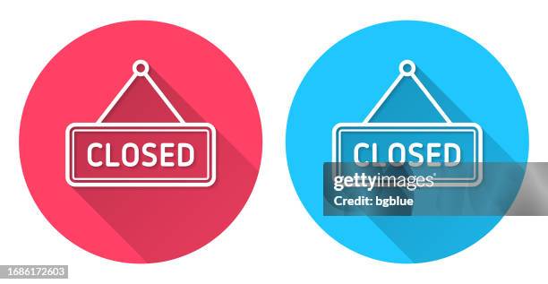 closed sign. round icon with long shadow on red or blue background - keep out sign stock illustrations