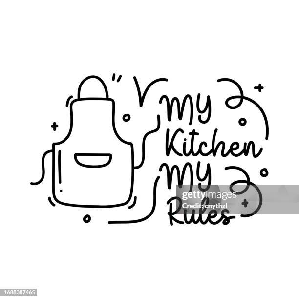 my kitchen my rules vector handwritten lettering. cooking, kitchen, chef - chef logo stock illustrations