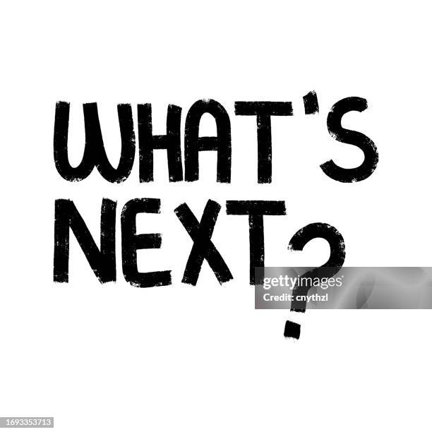 49 Whats Next Sign Stock Photos, High-Res Pictures, and Images - Getty ...