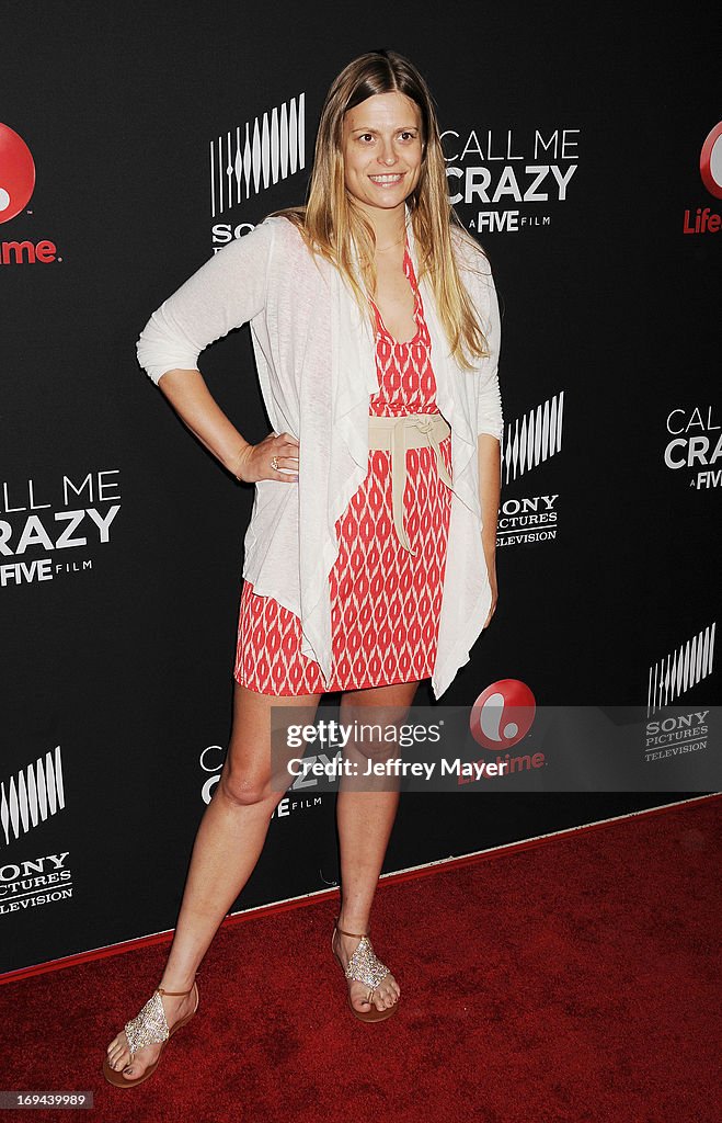 World Premiere Of The Lifetime Original Movie Event "Call Me Crazy: A Five Film"