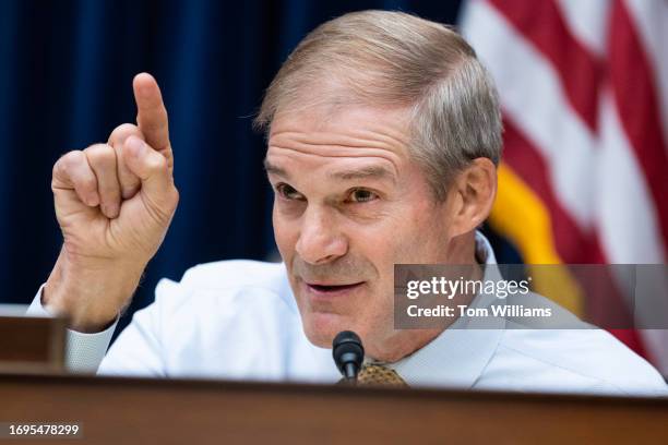 Rep. Jim Jordan, R-Ohio, chairman of the House Judiciary Committee, speaks during the House Oversight and Accountability Committee hearing titled...