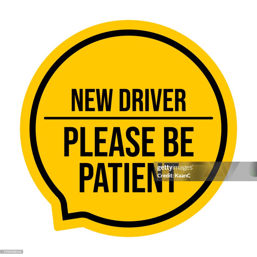 Please be patient new driver safety stickers. Car signs stickers for the new driver. Vehicle signs for the beginner learning driver. New Driver Sign, beginner mark. Vector stock illustration