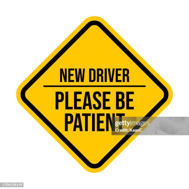 please be patient new driver safety stickers. car signs stickers for the new driver. vehicle signs for the beginner learning driver.  new driver sign, beginner mark. vector stock illustration - bumper sticker stock illustrations